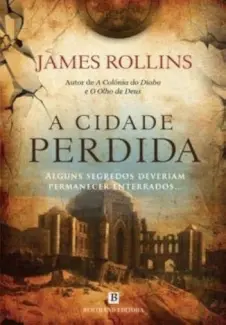 Baixar Livro James Rollins - A Cidade Perdida em ePub PDF Mobi ou Ler Online