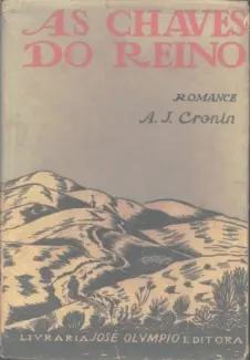 As Chaves do Reino - A. J. Cronin