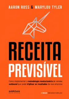 Baixar Livro Receita Previsível - Aaron Ross em ePub PDF Mobi ou Ler Online