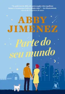 Baixar Livro Parte do seu Mundo - Abby Jimenez em ePub PDF Mobi ou Ler Online