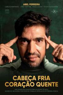 Baixar Livro Cabeça Fria, Coração Quente - Abel Ferreira em ePub PDF Mobi ou Ler Online