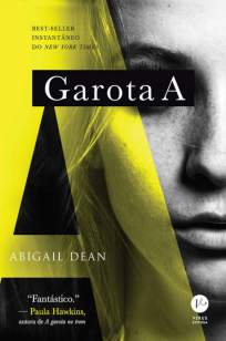 Baixar Livro Garota A - Abigail Dean em ePub PDF Mobi ou Ler Online