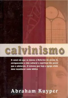 Calvinismo  -  Abraham Kuyper