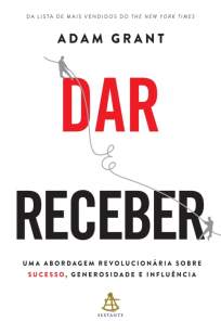 Baixar Livro Dar e Receber - Adam Grant em ePub PDF Mobi ou Ler Online