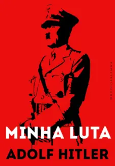 Baixar Livro Minha Luta - Adolf Hitler em ePub PDF Mobi ou Ler Online