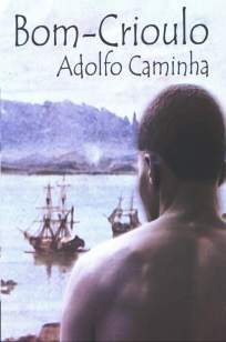 Baixar Bom Crioulo - Adolfo Caminha ePub PDF Mobi ou Ler Online