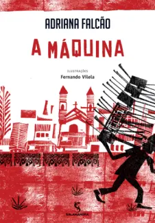 A Máquina  -   Adriana Falcão