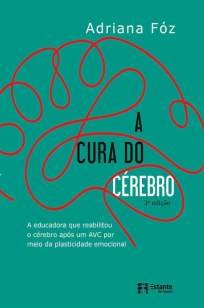 Baixar Livro A Cura do Cérebro - Adriana Fóz em ePub PDF Mobi ou Ler Online