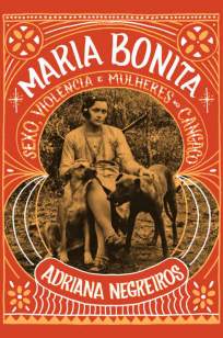 Baixar Livro Maria Bonita - Adriana Negreiros em ePub PDF Mobi ou Ler Online