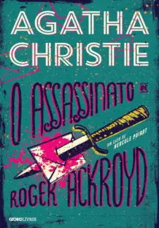 O Assassinato de Roger Ackroyd  -  Agatha Christie