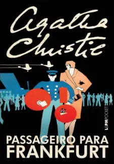  Passageiro Para Frankfurt   -   Agatha Christie  