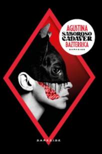 Baixar Livro Saboroso Cadáver - Agustina Bazterrica em ePub PDF Mobi ou Ler Online