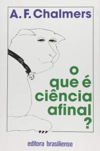 Baixar Livro O que é Ciência, Afinal? - Alan Chalmers em ePub PDF Mobi ou Ler Online