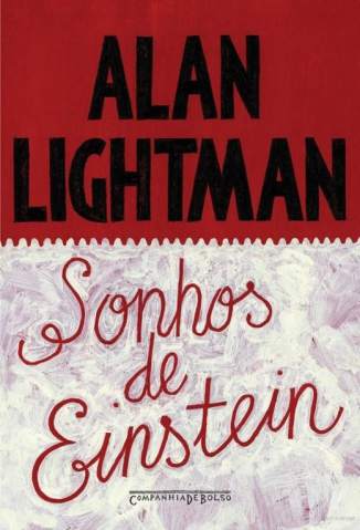 Baixar Sonhos de Einstein - Alan Lightman ePub PDF Mobi ou Ler Online
