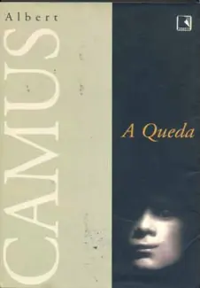 A Queda  -  Albert Camus