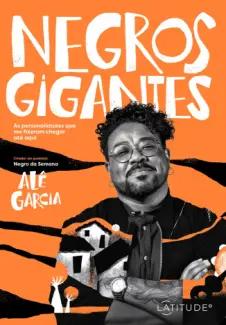Baixar Livro Negros Gigantes - Alê Garcia em ePub PDF Mobi ou Ler Online