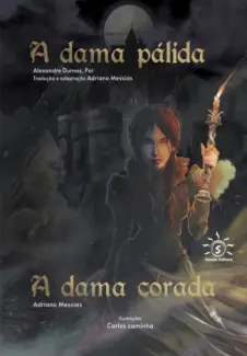 Baixar Livro A Dama Pálida - Alexandre Dumas em ePub PDF Mobi ou Ler Online