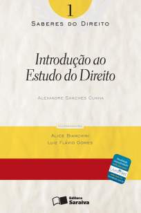 Baixar Introdução Ao Estudo do Direito - Saberes do Direito Vol. 1 - Alexandre Sanches Cunha ePub PDF Mobi ou Ler Online