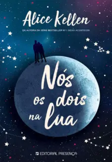 Baixar Livro Nós Dois na Lua - Alice Kellen em ePub PDF Mobi ou Ler Online
