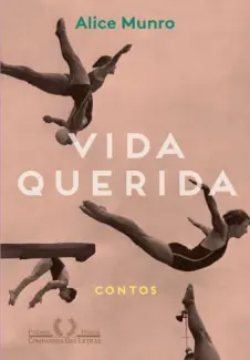 Vida Querida  -  Alice Munro