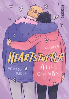 Baixar Livro De Mãos Dadas - Heartstopper Vol. 4 - Alice Oseman em ePub PDF Mobi ou Ler Online