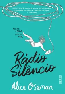 Rádio Silêncio  -  Alice Oseman