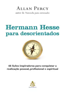 Hermann Hesse Para Desorientados  -  Allan Percy