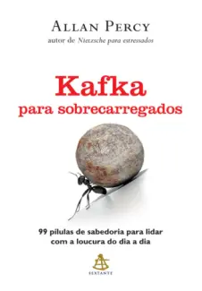 Kafka para sobrecarregados  -  Allan Percy