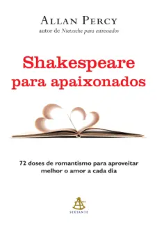 Shakespeare Para Apaixonados  -  Allan Percy