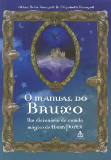 O manual do bruxo - Allan Zola