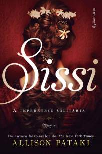 Baixar Livro Sissi - Allison Pataki em ePub PDF Mobi ou Ler Online