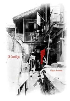 O Cortiço  -  Aluísio Azevedo