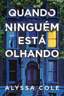 Baixar Livro Quando Ninguém Está Olhando - Alyssa Cole em ePub PDF Mobi ou Ler Online