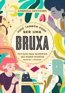 Baixar Livro Você Também pode ser uma Bruxa - Ambrosia Hawthorn em ePub PDF Mobi ou Ler Online