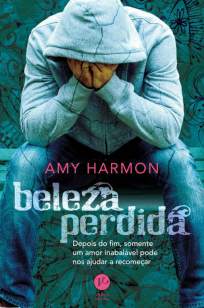 Baixar Beleza Perdida - Amy Harmon ePub PDF Mobi ou Ler Online