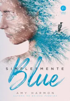 Simplesmente Blue  -  Amy Harmon
