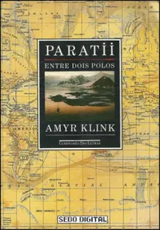 Baixar Livro Paratii: Entre Dois Polos - Amyr Klink em ePub PDF Mobi ou Ler Online