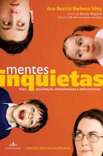 Baixar Livro Mentes Inquietas - Ana Beatriz Barbosa Silva em ePub PDF Mobi ou Ler Online