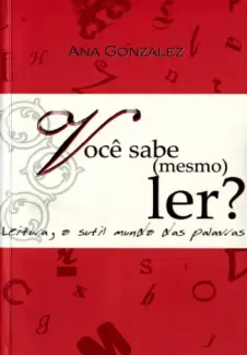 Você Sabe Mesmo ler?  -  Ana González