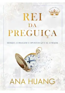 Baixar Livro Rei da Preguiça - Ana Huang em ePub PDF Mobi ou Ler Online