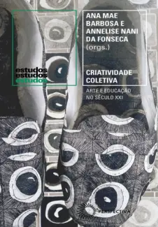 Baixar Livro Criatividade Coletiva - Ana Mae Barbosa em ePub PDF Mobi ou Ler Online