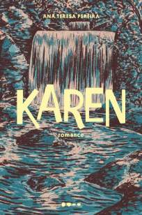 Baixar Livro Karen - Ana Teresa Pereira em ePub PDF Mobi ou Ler Online