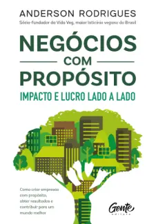 Baixar Livro Negócios com Propósito - Anderson Rodrigues em ePub PDF Mobi ou Ler Online