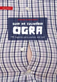 Baixar Livro Guia da Culinária Ogra - André Barcinski em ePub PDF Mobi ou Ler Online