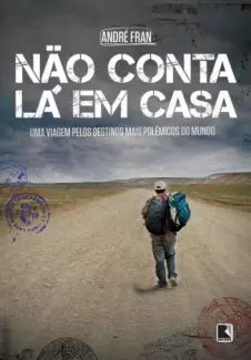  Não Conta Lá em Casa    -   André Fran      