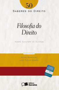 Baixar Filosofia do Direito - Saberes do Direito Vol. 50 - André Gualtieri de Oliveira ePub PDF Mobi ou Ler Online