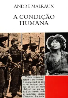 A Condição Humana  -  André Malraux