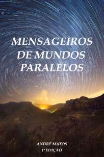 Baixar Livro Mensageiros de Mundos Paralelos - Andre Matos em ePub PDF Mobi ou Ler Online