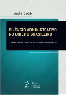 Baixar Livro Silêncio Administrativo no Direito Brasileiro - Andre Saddy em ePub PDF Mobi ou Ler Online