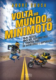 Baixar Livro Volta ao Mundo de Minimoto - Andre Sousa em ePub PDF Mobi ou Ler Online